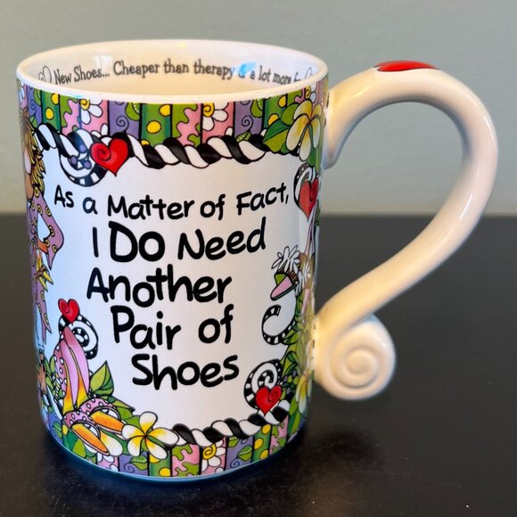 Suzy Toronto I DO NEED ANOTHER PAIR OF SHOES Artwork & Poetry Porcelain Mug - Picture 2 of 15
